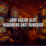 jam gacor slot habanero