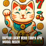 daftar lucky neko tanpa vpn modal