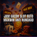 Jam gacor slot untuk auto maxwin
